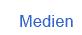 Medien